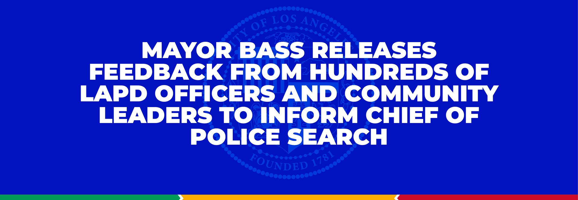 Mayor Bass Releases Feedback